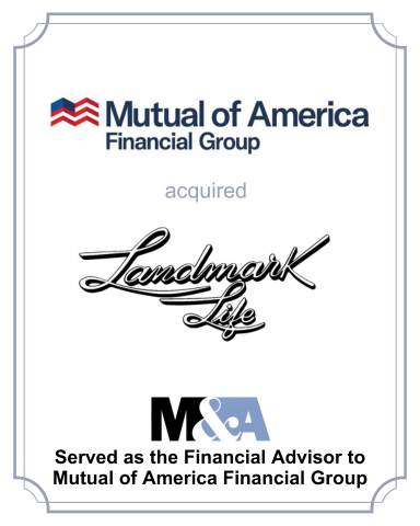 Mutual of America to acquire Landmark Life Insurance Co.