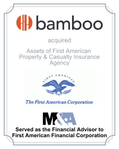 Bamboo Insurance Acquires Assets of First American Property and Casualty Insurance Agency