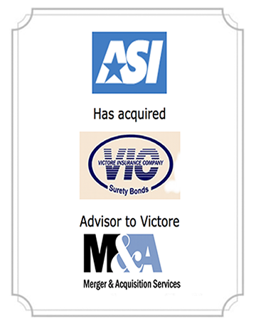 Merger & Acquisition Services announces the sale of Victore Insurance Company & Agency Bonding Company