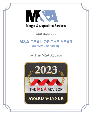 Merger & Acquisition Services, Inc. Winner of M&A Deal of The Year