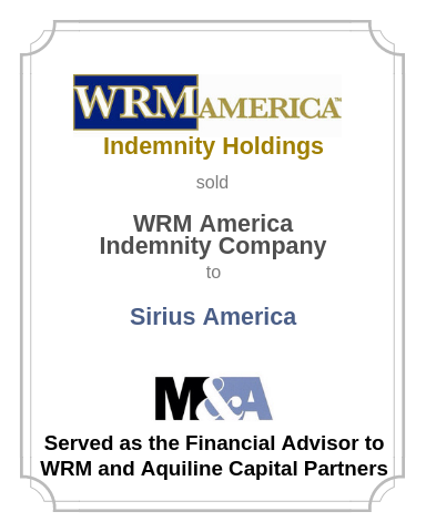 WRM American Indemnity Holdings sold WRM America Indemnity Company to Sirius America (August 20 2018)