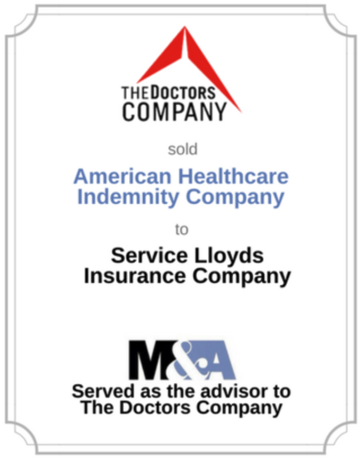 The Doctors Company – American Healthcare Indemnity – Service Lloyds(March 21 2018)